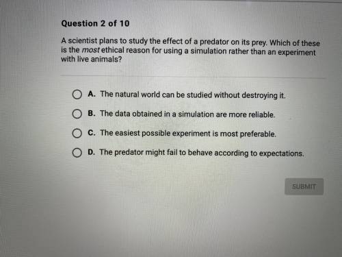 which of these is the most ethical reason for using a simulation rather than an experiment with liv