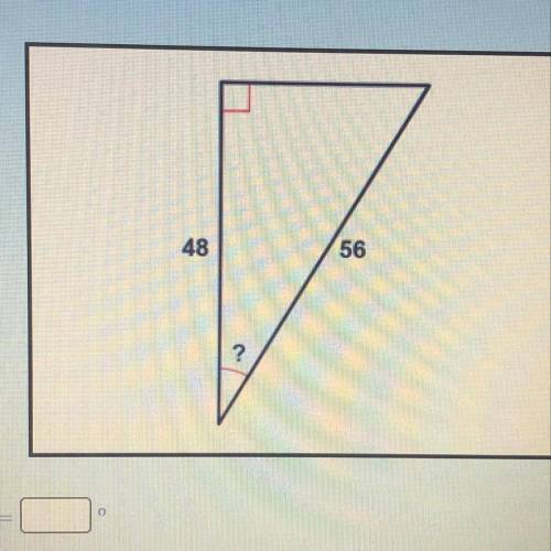 Instructions: Find the measure of the indicated angle to the
nearest degree