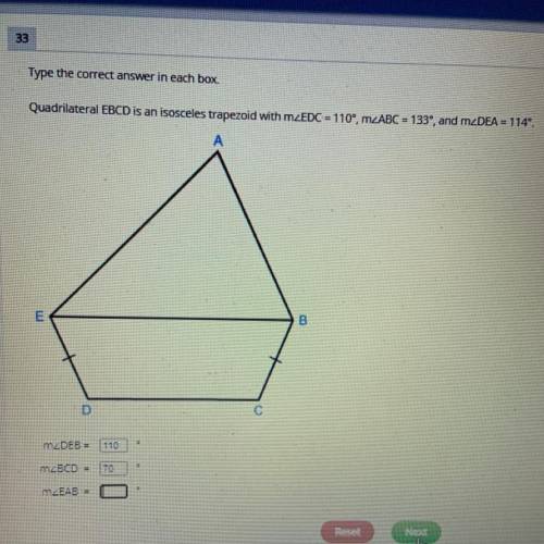 Type the correct answer in each box.

Quadrilateral EBCD is an isosceles trapezoid with mZEDC = 11