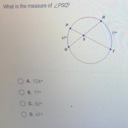 What is the measure of ZPSQ?
A. 124
B. 77
C. 62
D. 47