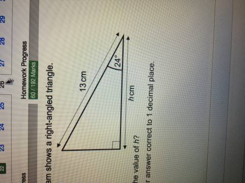 the diagram shows a right-angled triangle. what is the value of h? give your answer correct to 1 de
