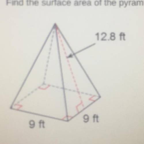 Find the surface area of the pyramid.

A.)311.4
B.)230.4
C.)212.6
D.)200.4
Please someone help I a
