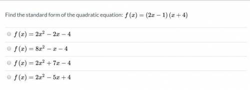 Find the standard form of the quadratic equation: f(x)=(2x-1)(x+4)