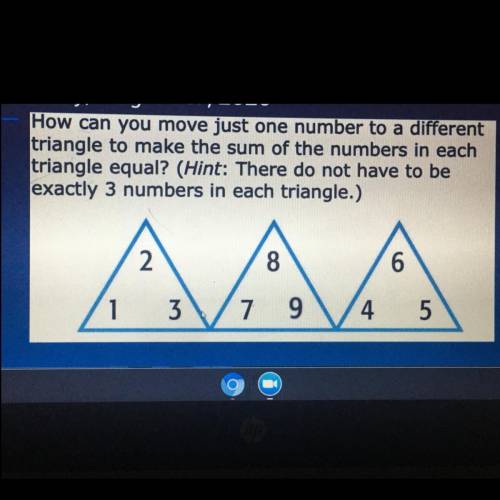 How can you move just one number to a different

triangle to make the sum of the numbers in each
t