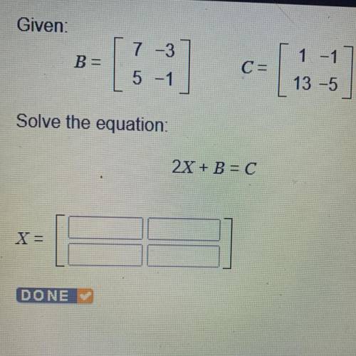 Solve the equation: 
2x + B= C
X=