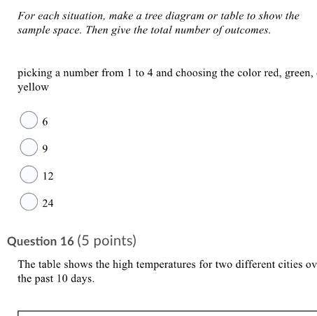 Question 15 please and i will mark the brainliest!!! And thank you to whoever answers