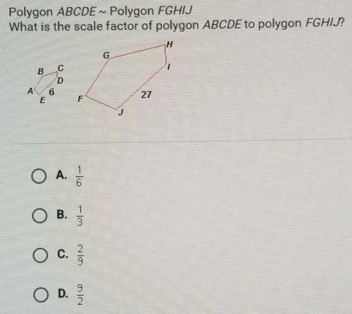 Polygon ABCDE ~ Polygon FGHIJWhat is the scale factor of polygon ABCDE to polygon FGHIJ??