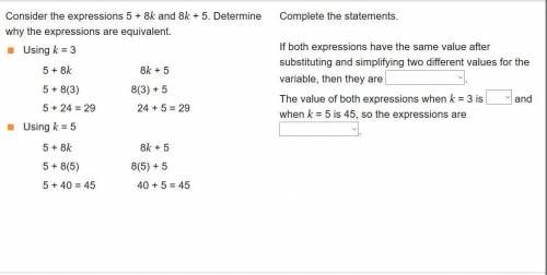 Consider the expressions 5 + 8k and 8k + 5. Determine why the expressions are equivalent. Using k =