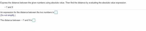 Express the distance between the given numbers using absolute value. Then find the distance by eval
