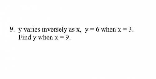 Help please I am confused inverse variation problem