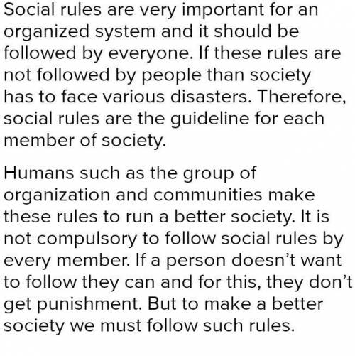 Its our prime duity to obey social rules. justify the statement​