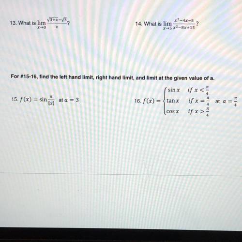 I’m mainly looking for help with #15 for this one please