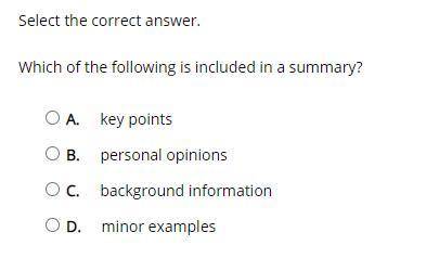 Which of the following is included in a summary?