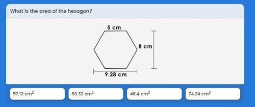 CAN SOMEONE PLEASE HELP ME FIND THE AREA OF A HEXAGON