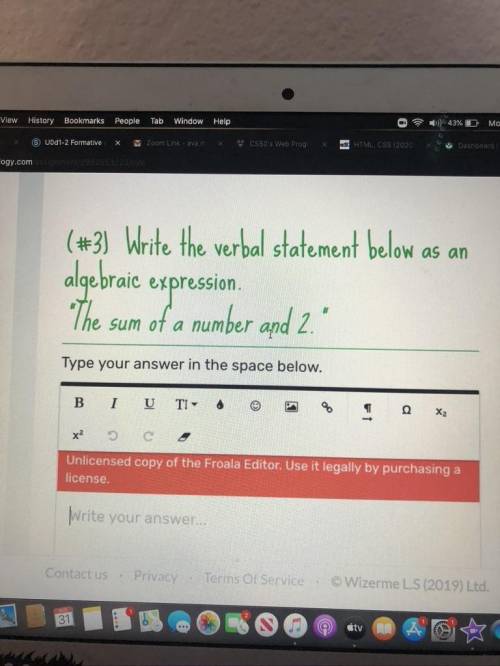 Write the algebraic expression of What is the sum of 2