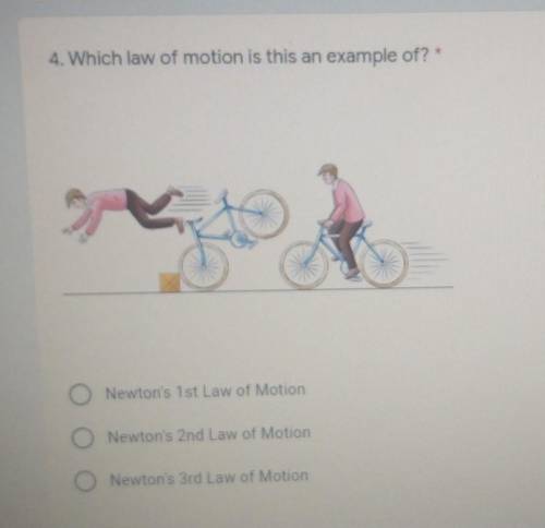 Which law of motion is this an example of? Newton's 1st Law of Motion

Newton's 2nd Law of MotionN