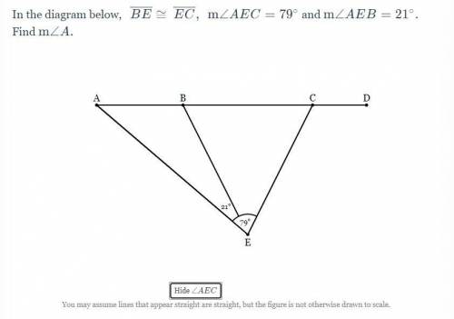 The question reads, In the diagram below, line segment BE ≅ line segment EC. m∠AEC = 79° and m∠AEB