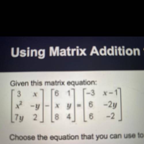 What is the value of y in the matrix equation