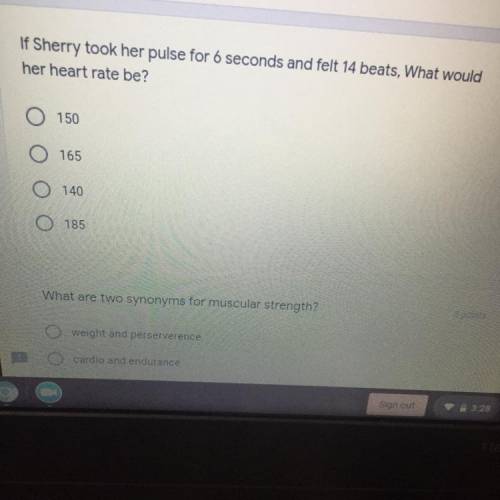If sherry took her pulse for 6 second and felt 14 beats, what would her heart rate be?