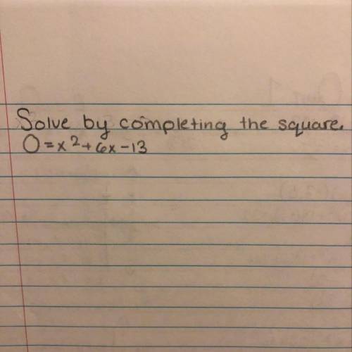Solve by completing the square.