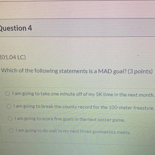 Which of the following statements is a MAD goal?