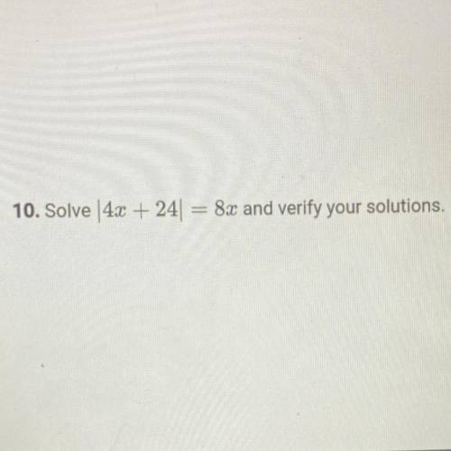 I need two solutions and I already have x=6 but I need the other solution