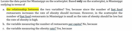 How would you write an explanation for a, b, and c? Mississipi is the data point on the upper left