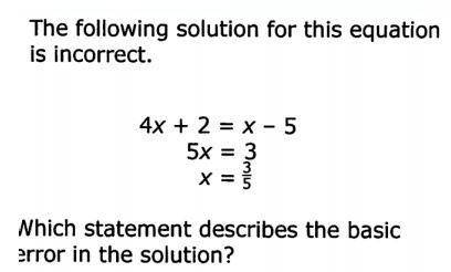 BRAINLIST! I put the picture down bellow its on equations A. Incorrect division or multiplication B