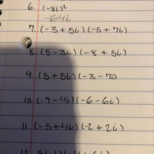 Multiplying complex number 
I need help on 7 & 8