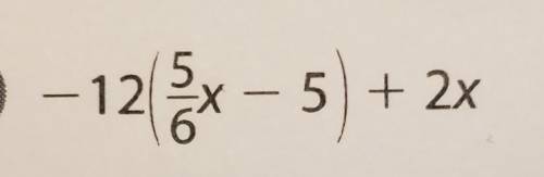 Expand each expressions and combine like terms if possible-12(5/6x - 5) + 2x