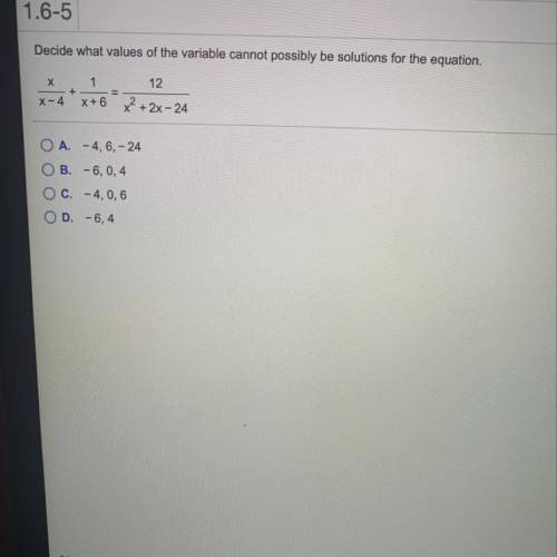 decide what values of the variable cannot possibly be solutions for the equation. look at the pictu