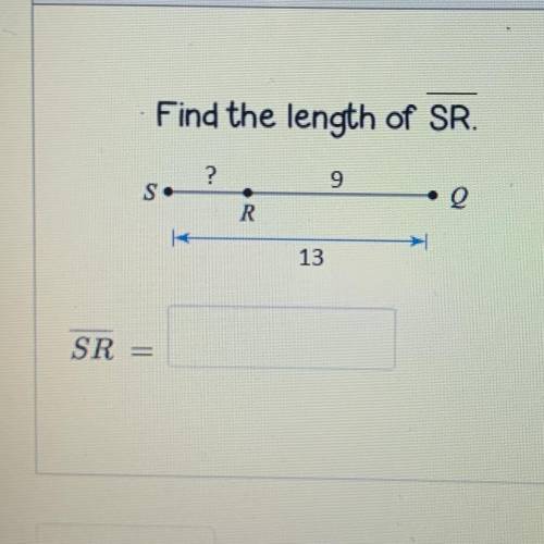 Find the length of SR.
please help me out
