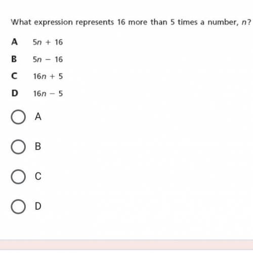 What expression represents 16 more than 5 times a number, n?