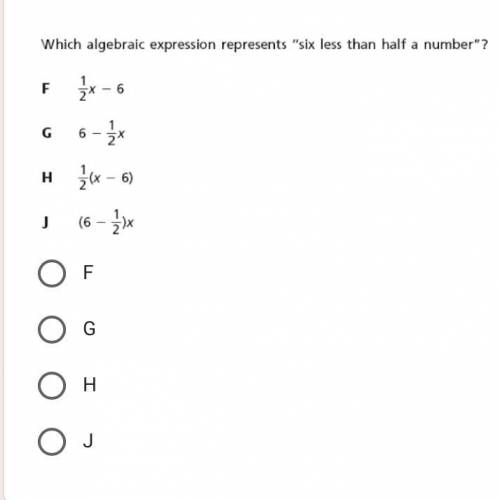 Which algebraic expression six less than half a number
