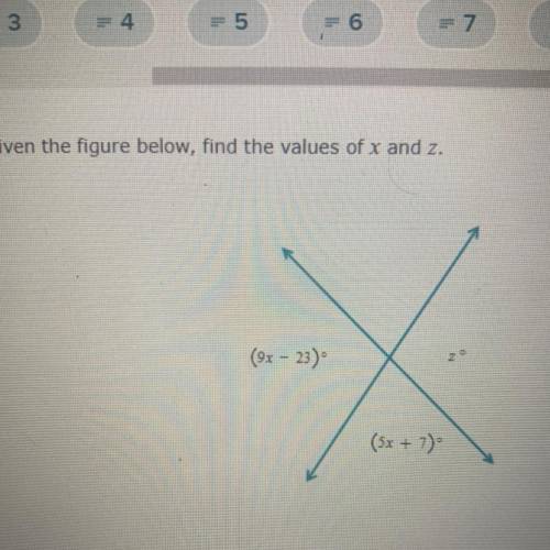 Given the figure below, find the values of x and Z.
(92 - 23)
(5x + 7)