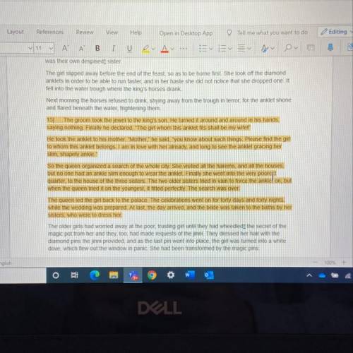 6. Rewrite paragraphs 15-18 in the story The Anklet (highlighted in yellow) from the Queen's point