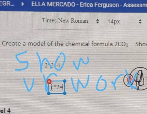PLEASE HELPCreate a model of the chemical formula 2CO2 Show your work.