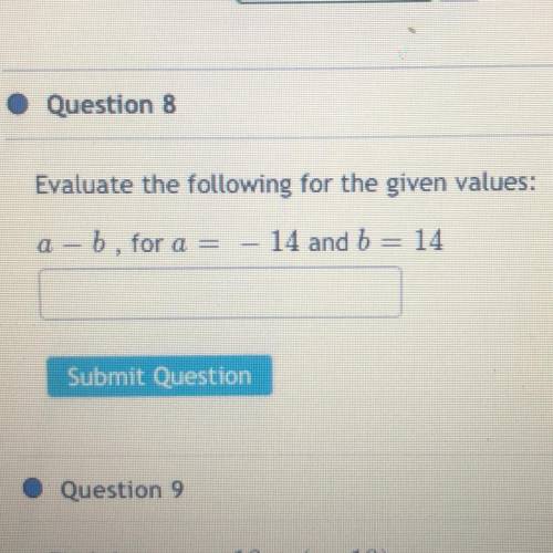 Evaluate the following for the given values
