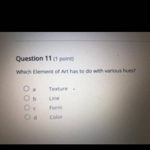Which Element of Art has to do with various hues?