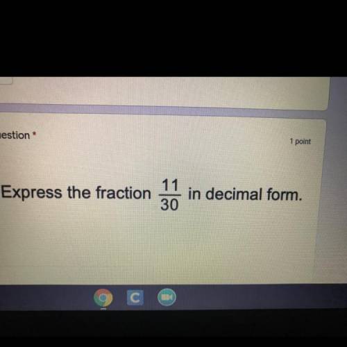 15. Express the fraction
11
30
in decimal form.