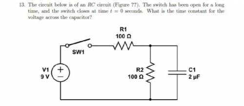 The circuit below is of an RC circuit . The switch has been open for a long time, and the switch cl