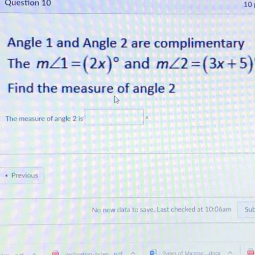 Please help

Angle 1 and Angle 2 are complementary 
The m/_1=(2x) and m/_2=(3x+5) 
Find the measur