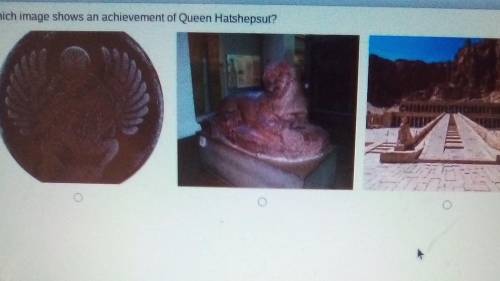 Which image shows an achievement of Queen Hatshepsut?