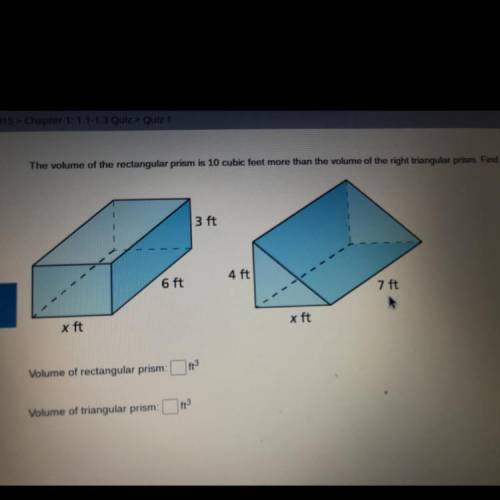 The volume of the rectangular prism is 10 cubic feet more than the volume of the right triangular p