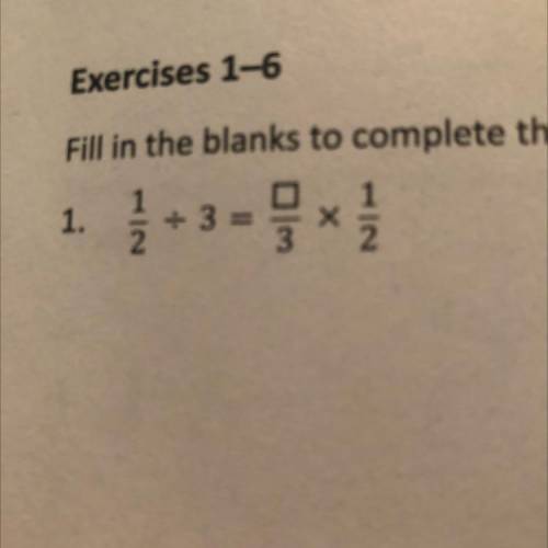 Exercises 1-6

Fill in the blanks to complete the equation. Then, find the quotient and draw a mod