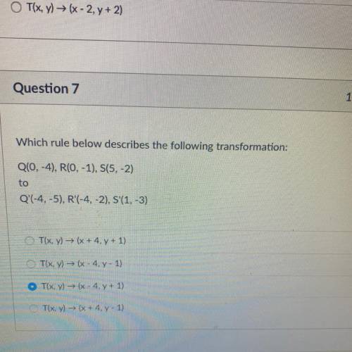Which rule below describes the following transformation:

Qlo,-4), RIO, -1), S(5,-2)
to
Q'(-4,-5),