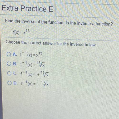 Inverse functions, PLEASE HELP I’m stuck