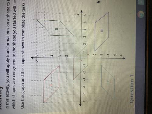 Which shapes are congruent to shape I in question 1?