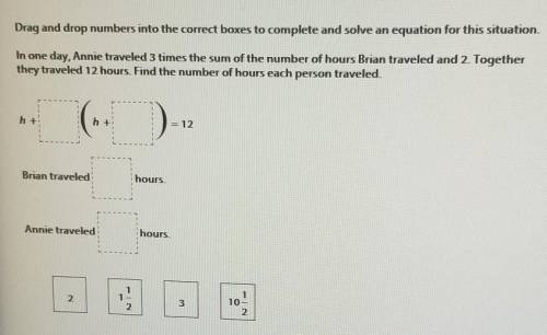 Drag and drop numbers into the correct boxes to complete and solve an equation for this situation.