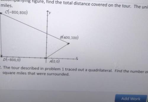 the tour described in problem 1 traced out is a quadrilateral. Find the number of square miles that